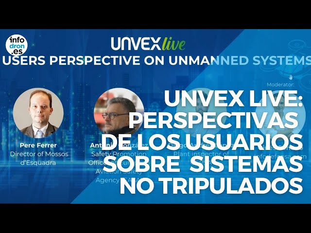 La seguridad, la regulación y la empresa privada protagonizan el segundo webinario de Unvex 2024