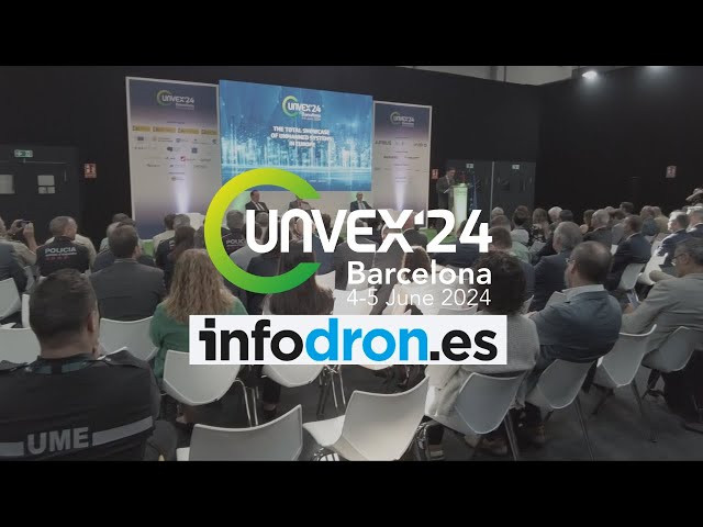 Arranca Unvex 2024, el evento de referencia en el sector dron